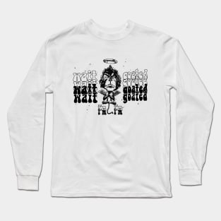 Wait I'm Goated Funny Meme sarcasm Long Sleeve T-Shirt